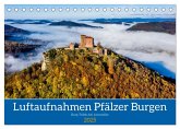 Luftaufnahmen Pfälzer Burgen (Tischkalender 2025 DIN A5 quer), CALVENDO Monatskalender