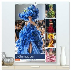 Blütenzauber. High Fashion auf dem Catwalk (hochwertiger Premium Wandkalender 2025 DIN A2 hoch), Kunstdruck in Hochglanz - Calvendo;Hurley, Rose