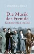 Die Musik der Fremde. Komponisten im... - Bild 1