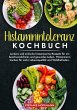 Histaminintoleranz Kochbuch - Bild 1