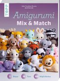 Amigurumi Mix und Match Amigurumi Mix und Match