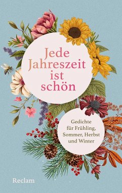 Cover Jede Jahreszeit ist schön. Gedichte für Frühling, Sommer, Herbst und Winter