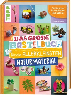 Cover Das große Bastelbuch für die Allerkleinsten Naturmaterial