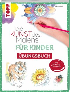 Die Kunst des Malens für Kinder Übungsbuch - Keck, Gecko