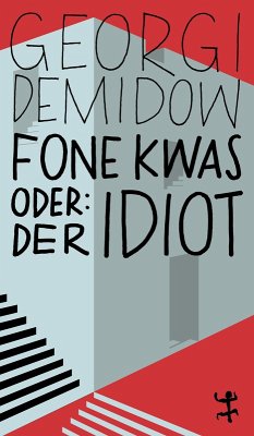 Cover Fone Kwas oder: Der Idiot