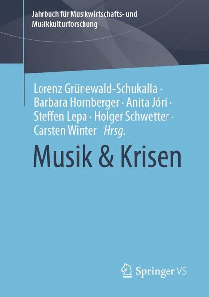 Musik & Krisen (eBook, PDF) Musik & Krisen (eBook, PDF)