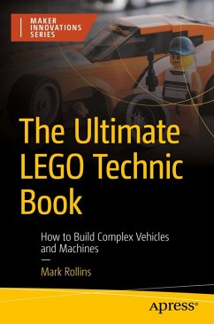 The Ultimate LEGO Technic Book (eBook, PDF) - Rollins, Mark