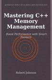 Mastering C++ Memory Management (eBook, ePUB)