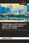 Challenges and issues of urban development in Moroccan cities
