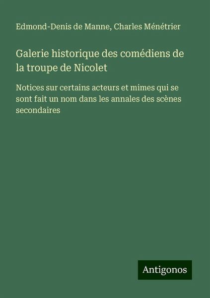 Galerie historique des comédiens de la troupe de Nicolet Galerie historique des comédiens de la troupe de Nicolet