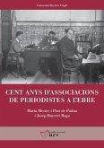 Cent anys d'associacions de periodistes a l'Ebre Cent anys d'associacions de periodistes a l'Ebre