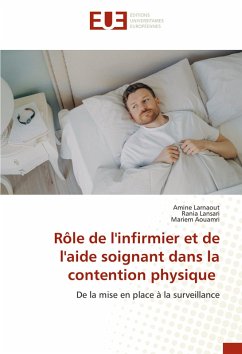 Cover Rôle de l'infirmier et de l'aide soignant dans la contention physique