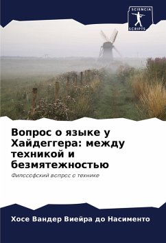 Cover Vopros o qzyke u Hajdeggera: mezhdu tehnikoj i bezmqtezhnost'ü