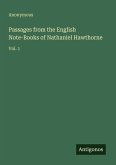 Passages from the English Note-Books of Nathaniel Hawthorne