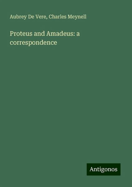 Proteus and Amadeus: a correspondence