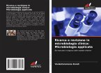 Ricerca e revisione in microbiologia clinica: Microbiologia applicata Ricerca e revisione in microbiologia clinica: Microbiologia applicata