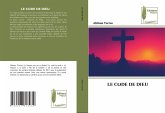 LE CODE DE DIEU LE CODE DE DIEU
