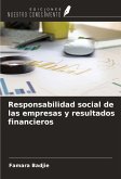Responsabilidad social de las empresas y resultados financieros Responsabilidad social de las empresas y resultados financieros