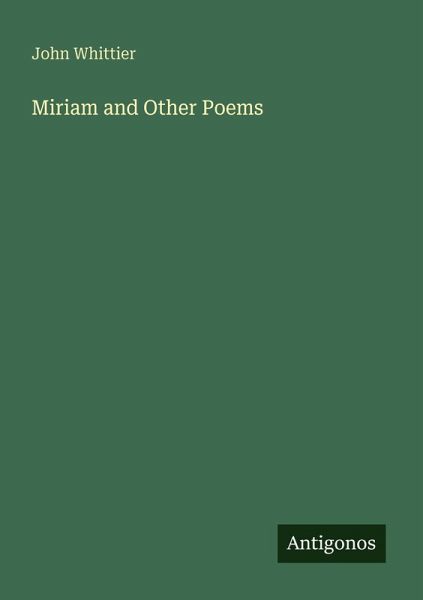 Miriam and Other Poems Miriam and Other Poems