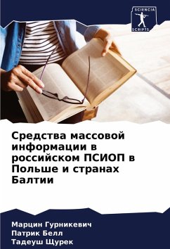 Cover Sredstwa massowoj informacii w rossijskom PSIOP w Pol'she i stranah Baltii