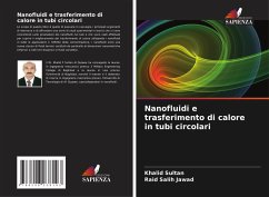 Cover Nanofluidi e trasferimento di calore in tubi circolari