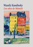 Los años de Múnich Los años de Múnich