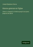 Histoire générale de l'Église Histoire générale de l'Église