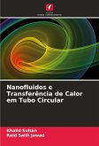 Nanofluidos e Transferência de Calor em Tubo Circular