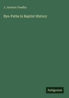 Cover Bye-Paths in Baptist History