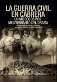 La guerra civil en Cabrera La guerra civil en Cabrera