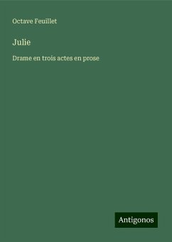 Julie - Feuillet, Octave