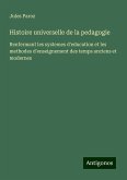 Histoire universelle de la pedagogie Histoire universelle de la pedagogie
