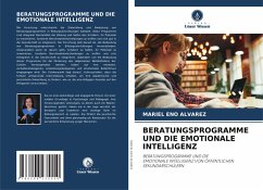 BERATUNGSPROGRAMME UND DIE EMOTIONALE INTELLIGENZ - Eno Alvarez, Mariel