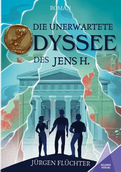 Die unerwartete Odyssee des Jens H. - Flüchter, Jürgen