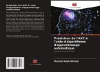 Prédiction de l'AVC à l'aide d'algorithmes d'apprentissage automatique