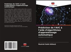 Prédiction de l'AVC à l'aide d'algorithmes d'apprentissage automatique - Alkharji, Munirah Saleh