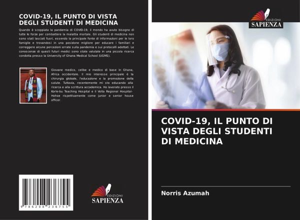 COVID-19, IL PUNTO DI VISTA DEGLI STUDENTI DI MEDICINA COVID-19, IL PUNTO DI VISTA DEGLI STUDENTI DI MEDICINA