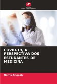 COVID-19, A PERSPECTIVA DOS ESTUDANTES DE MEDICINA
