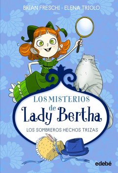 Cover LADY BERTHA Y LOS SOMBREROS HECHOS TRIZAS