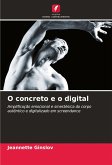 O concreto e o digital