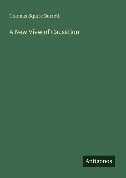 A New View of Causation A New View of Causation