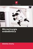 Microcirurgia endodôntica Microcirurgia endodôntica