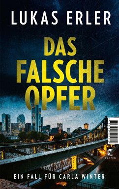 Das falsche Opfer / Carla Winter Bd.2 (Mängelexemplar) - Erler, Lukas