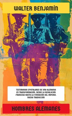 Hombres alemanes (eBook, ePUB) - Benjamín, Walter