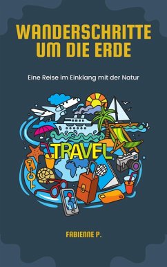 Cover Wanderschritte um die Erde (eBook, ePUB)