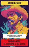 Magallanes. El hombre y su gesta (eBook, ePUB) Magallanes. El hombre y su gesta (eBook, ePUB)