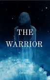 The Warrior (eBook, ePUB)