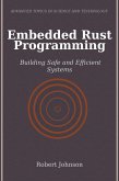 Embedded Rust Programming (eBook, ePUB)