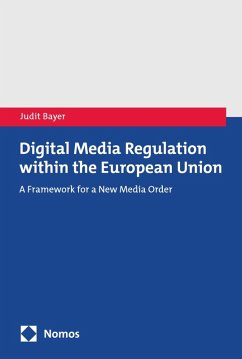 Cover Digital Media Regulation within the European Union (eBook, PDF)