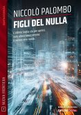 Figli del nulla (eBook, ePUB)